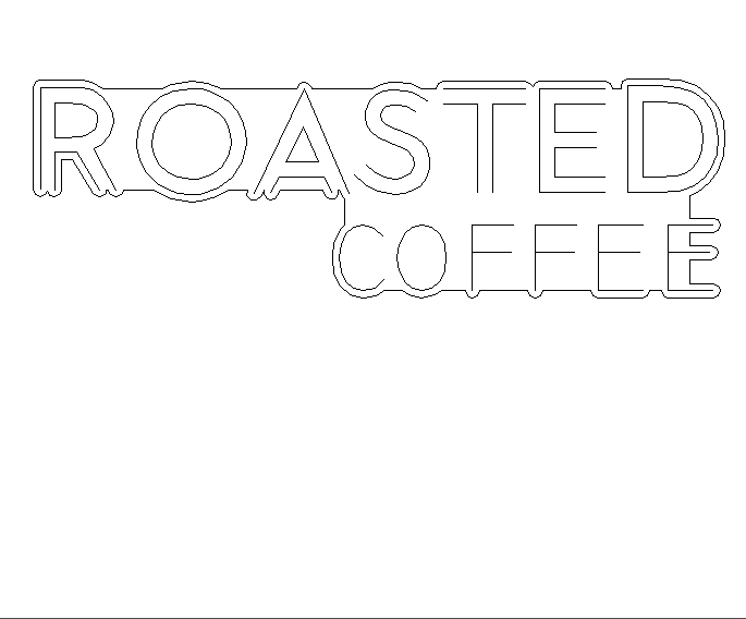 Roasted Coffee Sign DXF, SVG & AI Files – Coffee Shop CNC & Laser Cutting Design